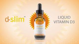 D-Slim™ Liquid Vitamin D3: Rapid Repair for Weight Loss